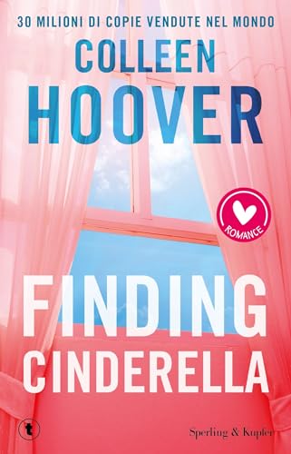 Finding Cinderella: Come in una favola (Italian Edition)