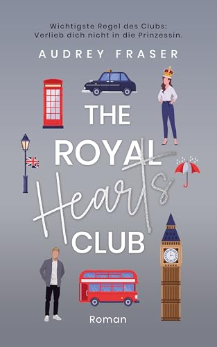 The Royal Hearts Club: Haters to Lovers mit Bridgerton-Vibes im Londoner College-Setting | Spicy New Adult Roman