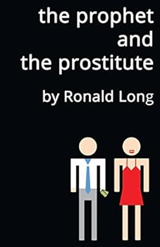 Paperback The Prophet and the Prostitute Book