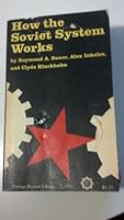 How the Soviet System Works: Cultural, Psychological & Social Themes B000PYBLEU Book Cover