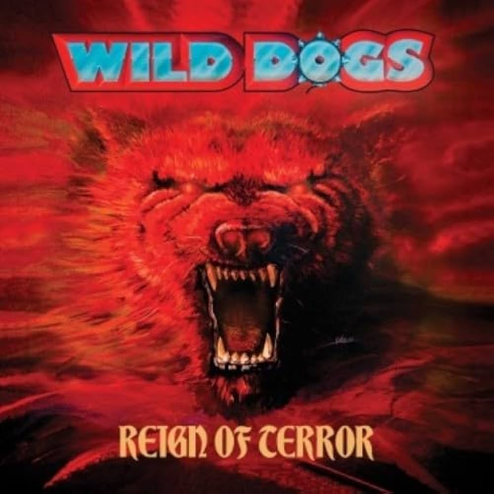 WILD DOGS-Reign of terror 暴虐の暁 Amazon.co.jp: Reign of Terror -Deluxe-: ミュージック
