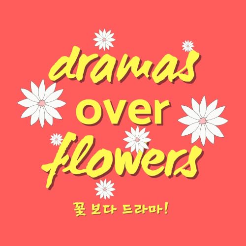 『Dramas Over Flowers』のカバーアート