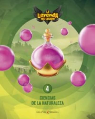 Proyecto: La leyenda del Legado. Ciencias de la Naturaleza 4 - 9788414020128