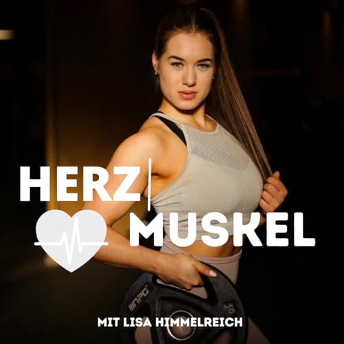 Herzmuskel - Der Fitnesspodcast mit Herz cover art