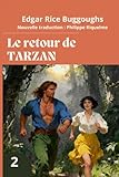  Le retour de Tarzan: (Nouvelle traduction en Français)