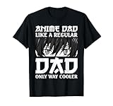 anime dad like a regular dad only cooler otaku japanese maglietta