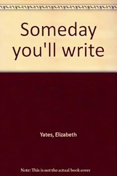 Someday You'll Write