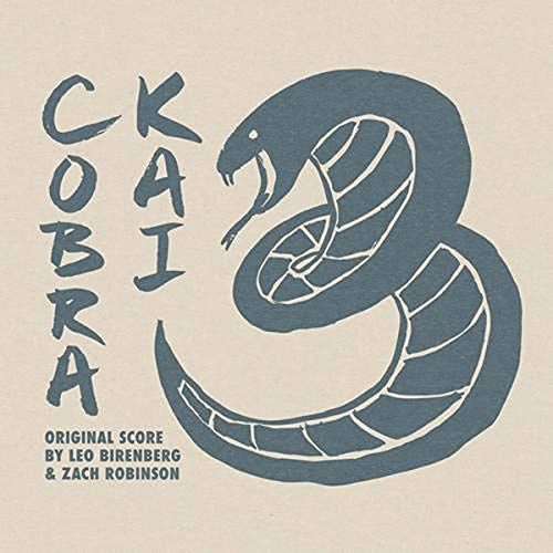 Cobra Kai Season 3 / O.S.T.