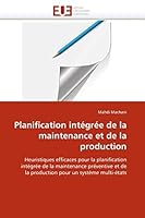 Planification Inta(c)Gra(c)E de La Maintenance Et de La Production 6131580308 Book Cover