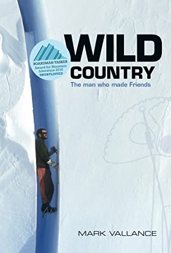 Wild Country: The man who made Friends