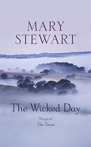 The Wicked Day 0340352140 Book Cover