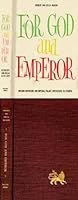 For God and Emperor B0006AVKBM Book Cover