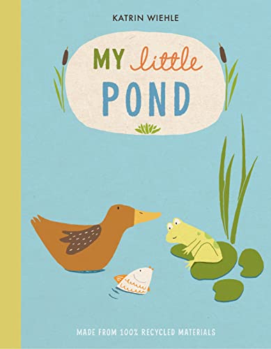 Image of My Little Pond (A Natural World Board Book)