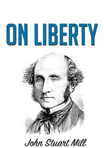 On Liberty (English Edition)
