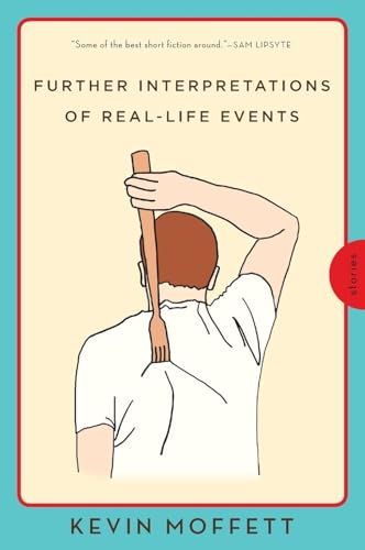 Further Interpretations of Real-Life Events: A Powerful Single Author Short Stories Collection – Intimate Tales of Modern Life