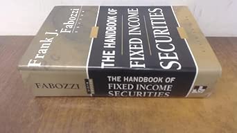 The Handbook of Fixed Income Securities, 6th Edition
