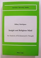 Insight and Religious Mind: An Analysis of Krishnamurti's Thought (American University Studies) 0820409936 Book Cover