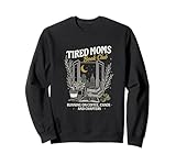 Tired Moms Chapter Society