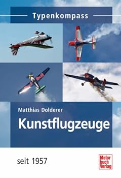 Perfect Paperback Kunstflugzeuge seit 1957 [German] Book