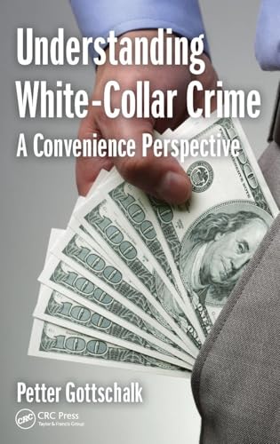 Understanding White-Collar Crime: A Convenience Perspective