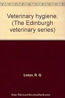 Veterinary hygiene, (The Edinburgh veterinary series) B00087FG5Y Book Cover