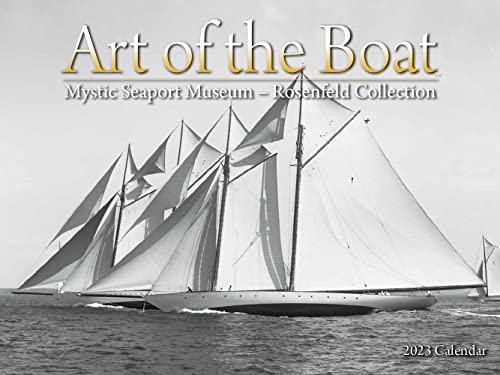 Art Of The Boat 2023 Mystic Seaport Wall Calendar #TOP16