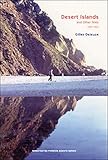 Desert Islands: and Other Texts, 1953-1974 (Semiotext(e) / Foreign Agents)