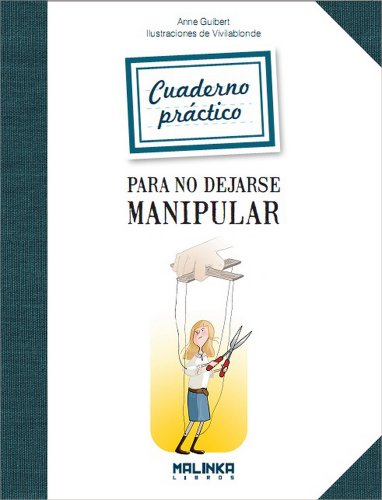 Portada de Cuaderno práctico para no dejarse manipular