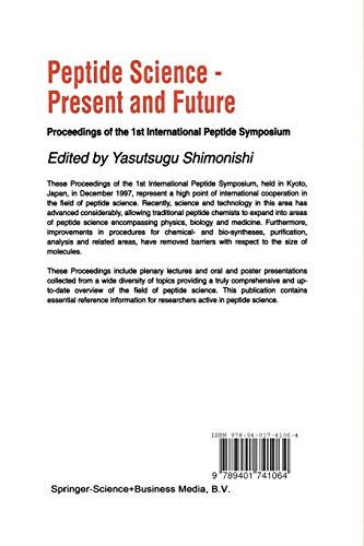 Peptide Science -- Present and Future: Proceedings of the 1st International Peptide Symposium