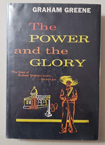 The Power and the Glory 0670569798 Book Cover