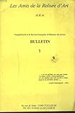 revue-d'histoire-moderne-et-contemporaine-2004-2-page-241  LES AMIS DE LA RELIURE D\'ART, BULLETIN N°1. Supplément à la \