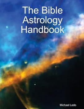 Paperback The Bible Astrology Handbook Book