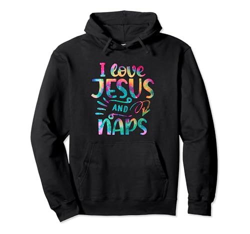 I Love Jesus And Naps For Women Girls Christian Daying Sudadera con Capucha