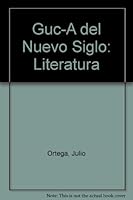 Guc-A del Nuevo Siglo: Literatura 0847702804 Book Cover