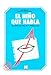 El Ni&Atilde;&plusmn;o que Habla. El lenguaje oral en el escolar: El lenguaje oral en preescolar (Educaci&Atilde;&sup3;n Infantil y Primaria) (Spanish Edition)