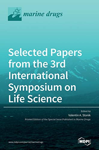 Selected Papers from the 3rd International Symposium on Life Science