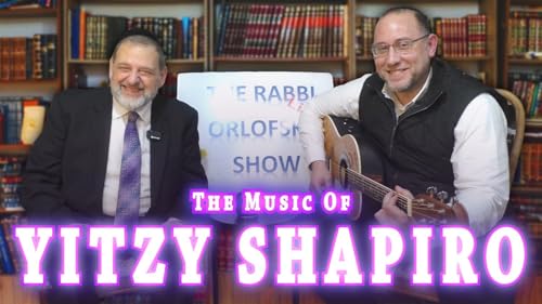 The Music Of Yitzy Shapiro (Ep. 314)