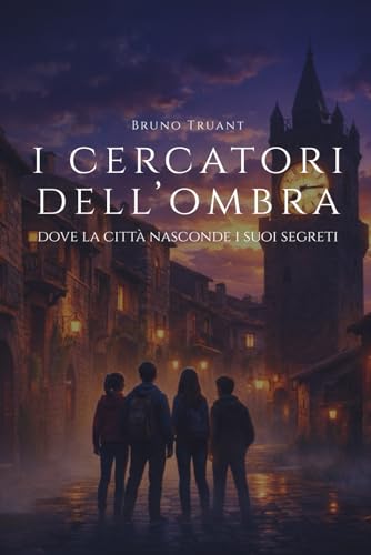 I cercatori dell'ombra: Dove la città nasconde i suoi segreti
