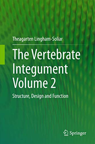 The Vertebrate IntegumentVolume 2 view 2
