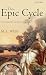 The Epic Cycle: A Commentary on the Lost Troy Epics
