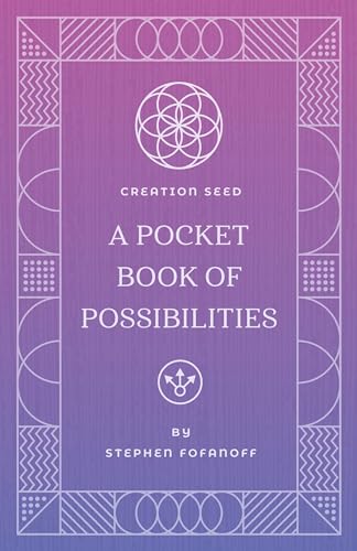 Creation Seed Pocket Book of Possibilities