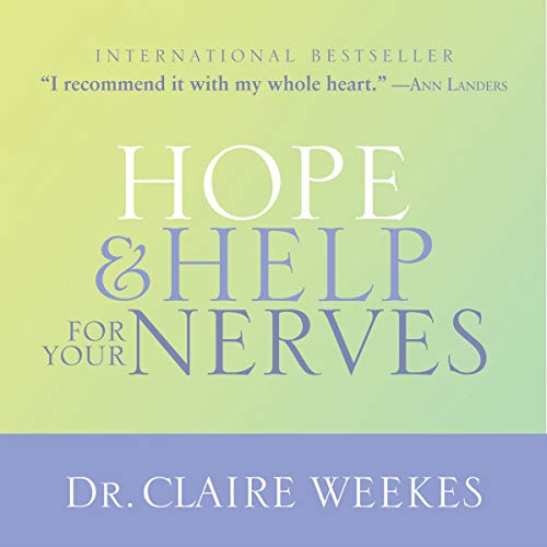 Hope And Help For Your Nerves