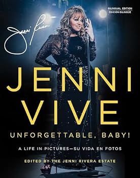 Jenni Vive: Unforgettable Baby! (Bilingual Edition): A Life in Pictures—Su vida en fotos