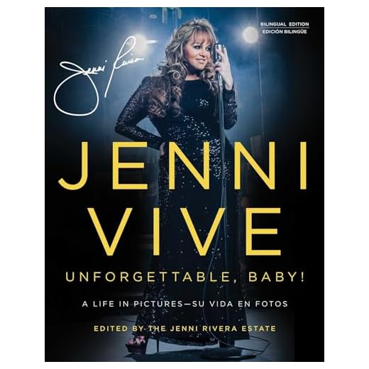 Jenni Vive: Unforgettable Baby! A Life in Pictures/Su vida en fotos (English and Spanish Edition)