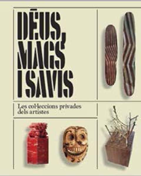 Portada de Déus, mags i savis: Les col·leccions privades dels artistes