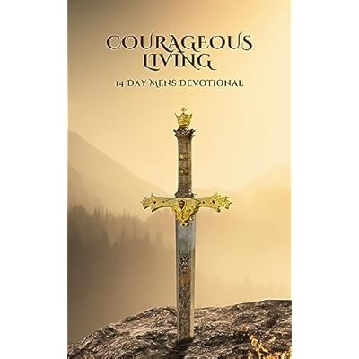 Courageous Living