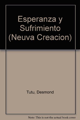 Esperanza Y Sufrimiento (Neuva Creacion) 080280277X Book Cover
