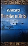  Nirgendwo in Afrika (Sehnsucht Afrika)