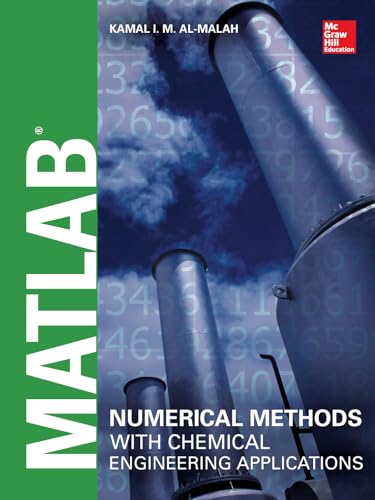 MATLAB Numerical Methods With Chemical Engineering Applications view 2
