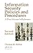 Information Security Policies and Procedures: A Practitioner's Reference, Second Edition